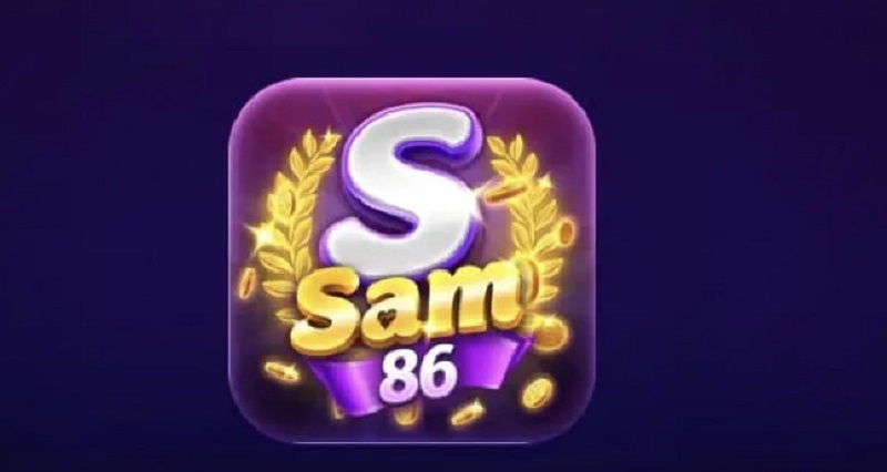 Giới thiệu về Sam86 là gì?